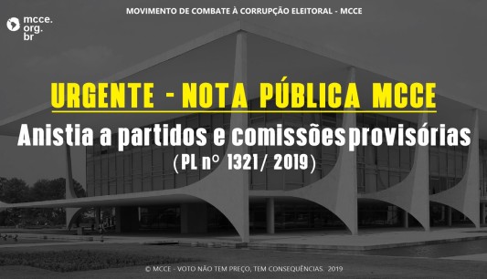 URGENTE – Nota Pública MCCE em relação ao PL nº 1321/2019 – Anistia a partidos e comissões provisórias