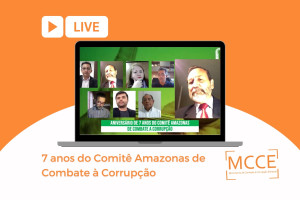 MCCE participa de live comemorativa sobre as histórias e desafios do Comitê Amazonas de Combate à Corrupção