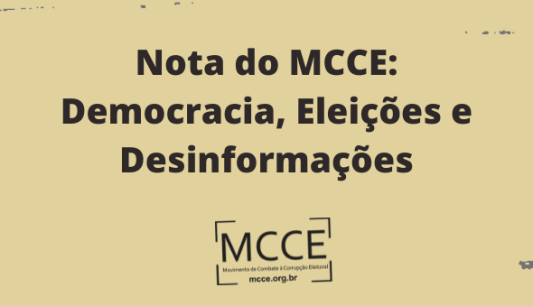 Nota do MCCE:  Democracia, Eleições e Desinformações