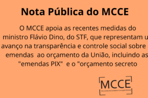 NOTA PÚBLICA DO MOVIMENTO DE COMBATE À CORRUPÇÃO ELEITORAL (MCCE)