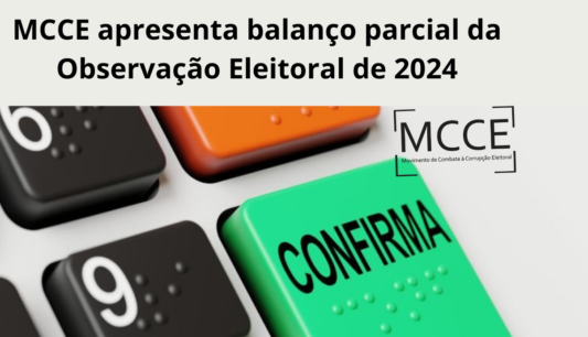 MCCE apresenta balanço parcial da Observação Eleitoral de 2024